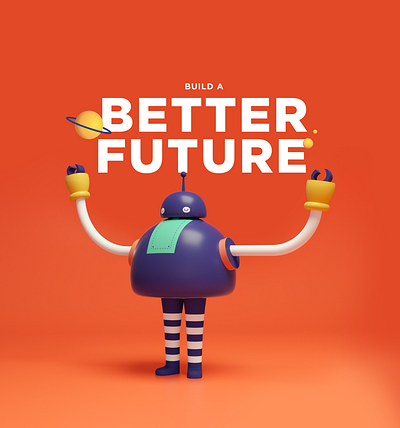 Build a better future 3d character characterdesign hack hackathon illustration mexico robot startup