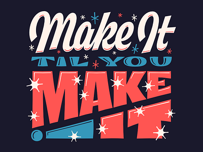 Make it! lettering script type