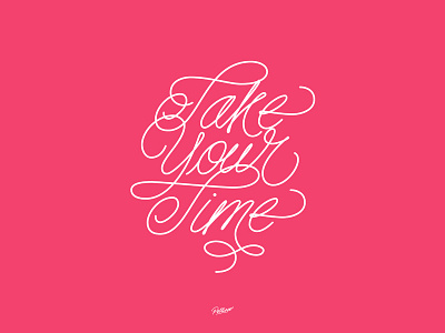 Take Your Time brand calligraphy design lettering typography vector