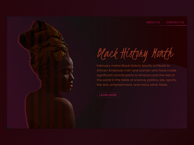 Black History Month - A Simple Webpage africa beautiful black blackhistory cool cool design design easy figma figmadesign landing page new simple ui webdesign