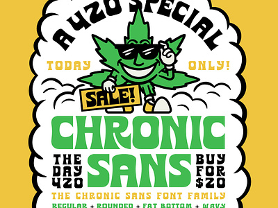 TWO YEARS OF CHRONIC SANS badge banger branding chronic chronic sans font funky hippy identity illustration logo type typography weed