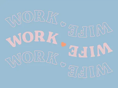 Work <3 Wife design graphic design illustration illustrator typography valentine valentine day valentines vector work work wife