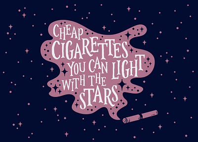 Space Cigarettes cigarettes graphic design illustration light songlyrics space stars typography vector