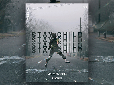 RiseTime 09 - Stay Child collage cover art design fight god motivation poster poster art reborn