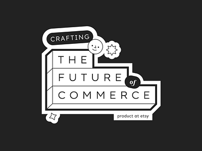 Crafting the future of commerce apparel black and white branding design doodle figma graphic design illustration logo marketing poster smile sticker swag typography ui vector