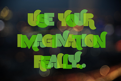 Use Your Imagination color font color font font open source opentype svg typeface typography