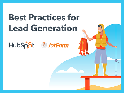 Best Practices for Lead Generation ebook ebook ebook cover ebook design fisherman hubspot hubspot crm jotform lead generation pdf