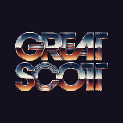 Great Scott! 1980s 1985 80s 80s style chrome lettering type typeface typography