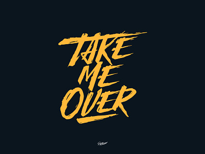 Take Me Over brand branding brands calligraphy design instagram lettering logo typography