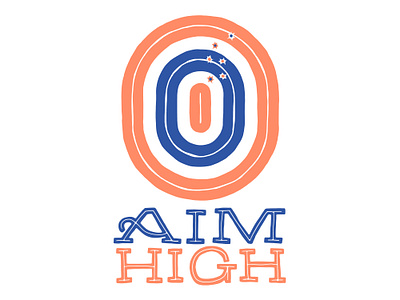 Aim High design handdrawn illustration