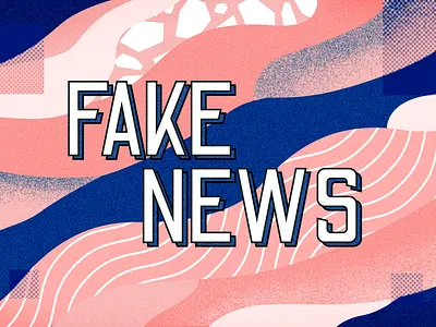 Fake News blue fake news pink texture visual design