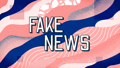 Fake News blue fake news pink texture visual design