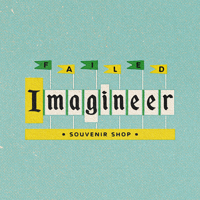 Failed Imagineer digital disney disneyland failed imagineer iconography illustration retro