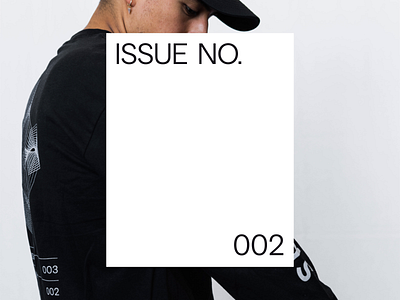 ISSUE NO. 002 apparel brand identity branding design editorial identity illustration illustrator logomark type typography vector