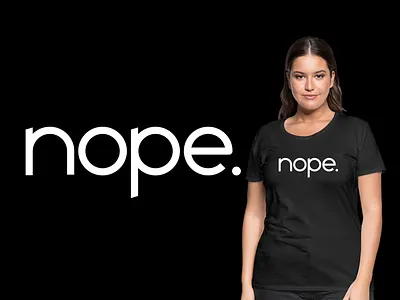 Nope. design font tshirt typeface