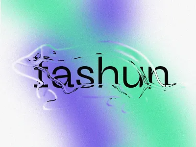 fashun design fashion fashun font gradient graphic design illustration illustrator typography warped