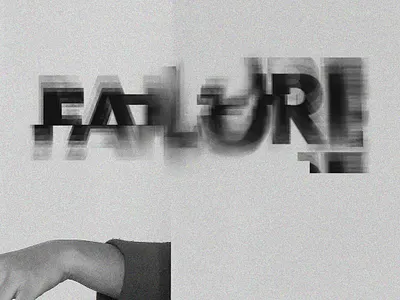 Failure Blurry Typography black and white displayfont font graphics logo monochrome typeface typography typography design