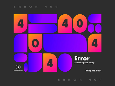 008 - Page 404 abstract after effects animation concept daily ui challenge design error gradient inspiration interaction page 404 randomize shape ui ux web
