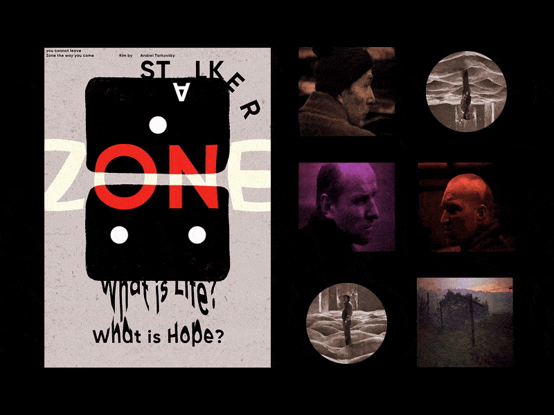 STALKER andrei animation animations design dribbble film graphicdesign movie poster shot stalker tarkovsky zone