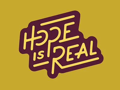Hope Is Real apparel design design handlettering lettering type typography