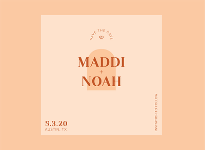 Maddi & Noah art branding design fun graphic design illustration invite logo print save the date save the dates type typography warm wedding