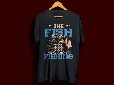 The fish are calling fishing t-shirt design bass bassfishing cool crazy fish fishermen fishing fishingtime fishingtrip funny reel