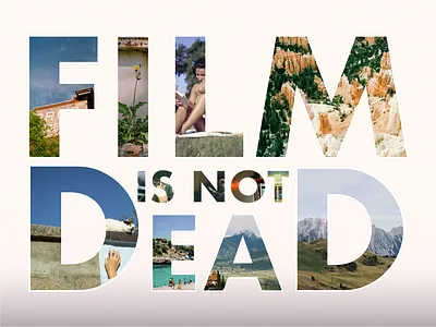 Film Is Not Dead adobe illustrator cutout film illustrator layout photography typography