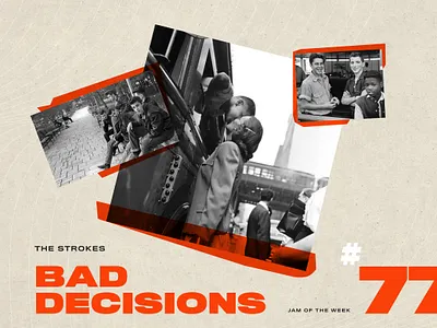 Jam of The Week | 77 branding design graphic design illustration jam of the week music photography product design san serif strokes teenage angst the strokes type typography vector vintage