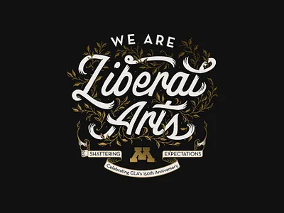 We Are Liberal Arts adobe custom lettering designer graphic graphic design hand lettering illustration illustrator lettering script type typography