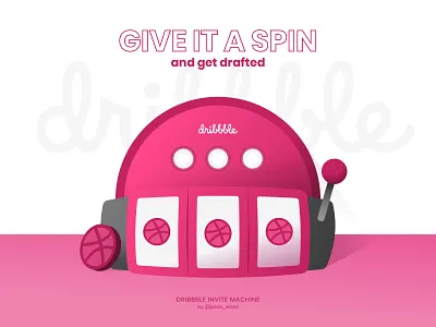 3 Invites • Hello Dribbble • Taken brand design branding branding design dribbble illustration invite invite design invite giveaway invites invites giveaway minimalistic slot slot machine