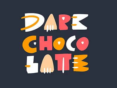 Dark Chocolate cartoon chocolate cute dark desser illustration lettering phrase sketch type typography vector
