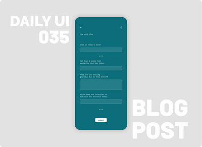 035_Blog Post app design app design icon ui web ios guide back arrow blog app blog post color daily100challenge dailyui diary entry flatdesign form ios design journal app menu button mindfulness submit button text input