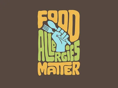 Food Allergies Matter allergy clientwork custom lettering food hand drawn handlettering jerryokolo lettering logo designer logodesign logotype procreate tshirtdesign typography