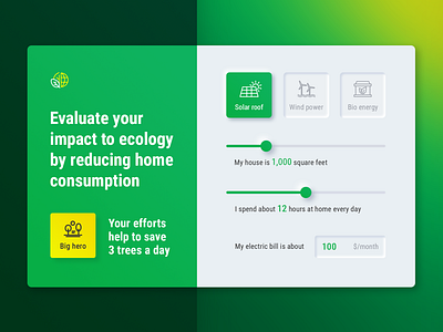 Home consumption calculator for Daily UI #004 2020 trend consumption daily ui daily ui 004 ecology green greenhouse material design neumorphism savings shadows skeumorphism skeuomorphism smarthome solar panel solar roof ui ux web