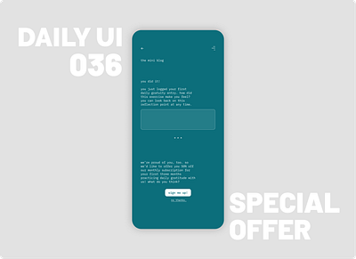 036_Special Offer blog app button design daily100challenge dailyui dailyui 36 freemium gratuity app interaction design ios design mobile design promo social media app special offer subscription text entry ux ui design