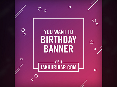 Create Best Birthday Banner from Jakhurikar birthday birthday card birthday invitation