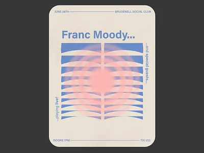 Franc Moody - Gig Poster Concept branding concept concert event branding gig gig poster music music art poster poster art