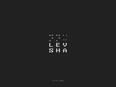 LEVSHA branding logo pixel quote typography