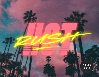 Hot Rush Font Duo 80s 90s cool font lettering miami retro retrowave sans script synthwave typeface vaporwave