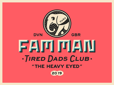 Fam Man TDC art badge branding dads design dribbble elephant graphic design identity illustration lockup logo portfolio typography