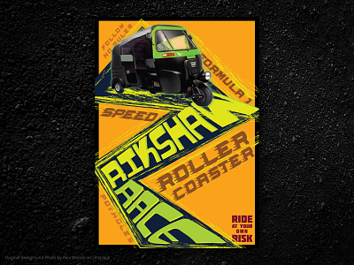 Rikshaw Race art auto graphic design mumbai mumbai rikshaw poster poster design race racing ride rikshaw risky ride rollercoaster speed tuktuk typography
