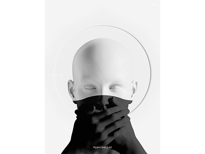 Hyperballad 3d bjork design fake graphicdesign illustration illustrator monochromatic music photoshop plastic poster reality spotify