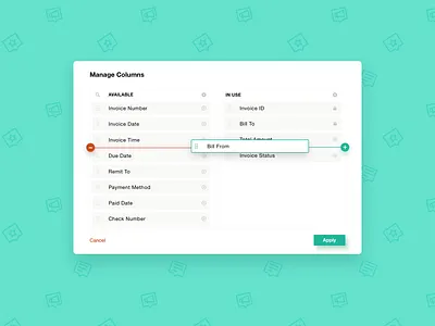 UX Manage Columns application column manage columns daily ui drag and drop dragndrop invoice sections sections manage table ui ui design ui pattern ui patterns uiux user experience ux ux design ux pattern