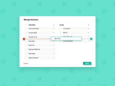 UX Manage Columns application column manage columns daily ui drag and drop dragndrop invoice sections sections manage table ui ui design ui pattern ui patterns uiux user experience ux ux design ux pattern