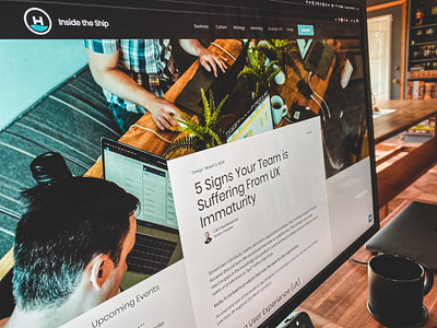 5 Signs Your Team is Suffering From UX Immaturity article blog headway team ux