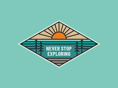 Never stop adv adventure badge beach forest illustration nature outdoor sunrise tree trees