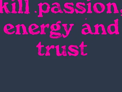 Things that kill passion, energy and trust business of design growth leadership lettering millenial leaders procreate solopreneur