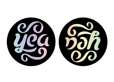 Yea, Nah ambigram hand lettering holographic sticker