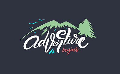 Adventure begins adventure camping cartoon cute design icon illustration lettering mountain sketch summer travel tree type typography vector
