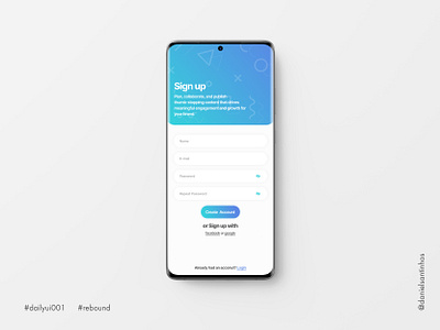 Daily UI #001 - Sign Up (Rebound) 001 aveiro dailyui dailyui 001 dailyuichallenge elvas figma figma design freelancer gradiant minimalism minimalist mobile ui sign up signup ui design ui designer ui ux ux design ux designer